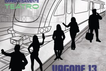 Lo spettacolo teatrale VAGONE 13 debutta a Milano